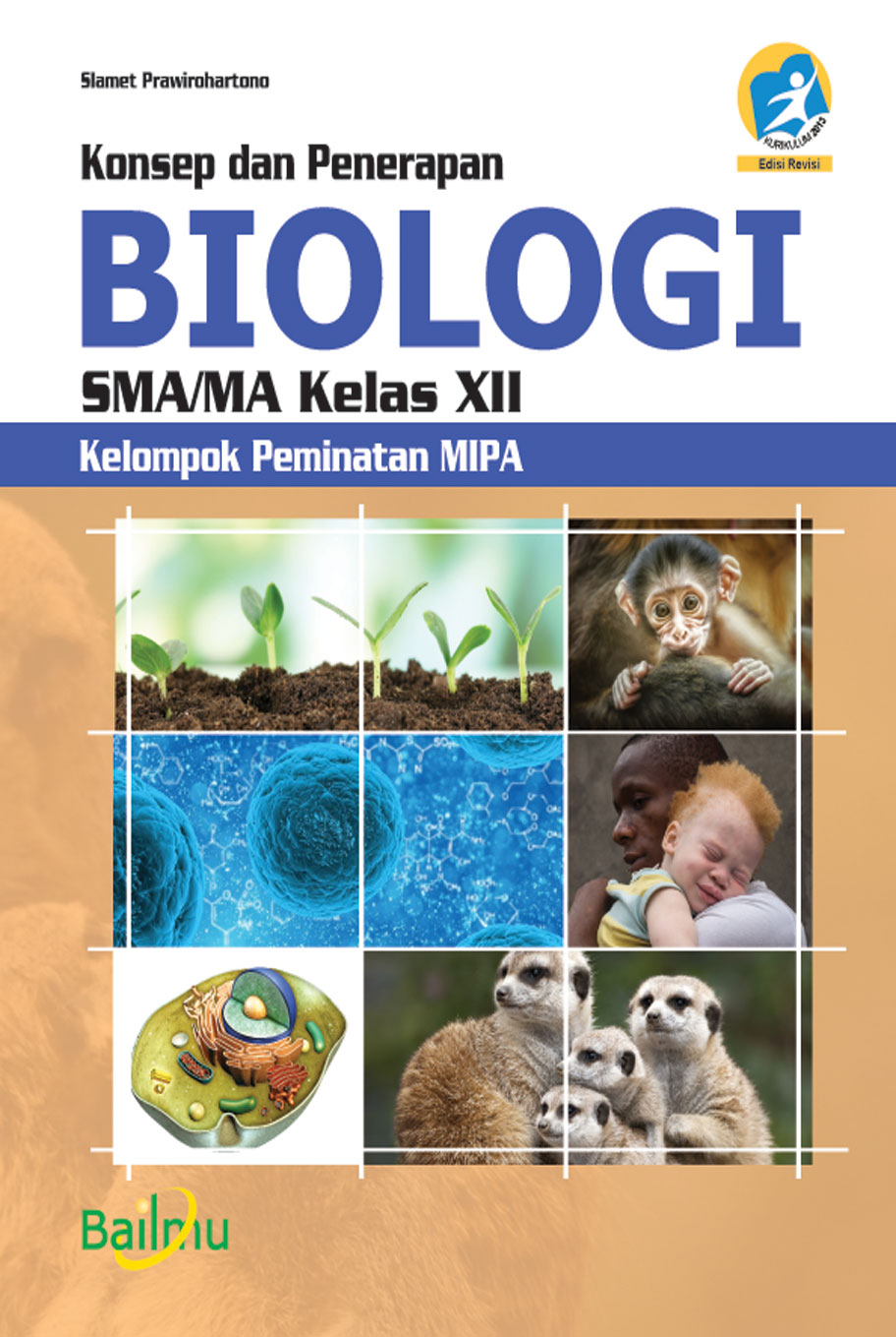 Biologi Kelas XII SMA [Kur 2013-Rev-P]